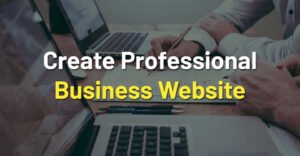 Create a Professional  Website for Business on Mobile
